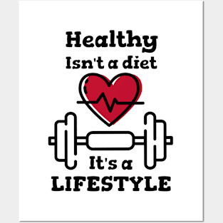 Workout Motivation | Healthy isn't a diet it's a lifestyle Posters and Art